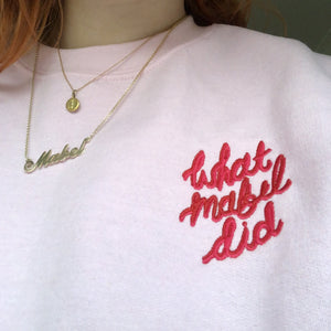 whatmabeldid embroidered sweatshirt