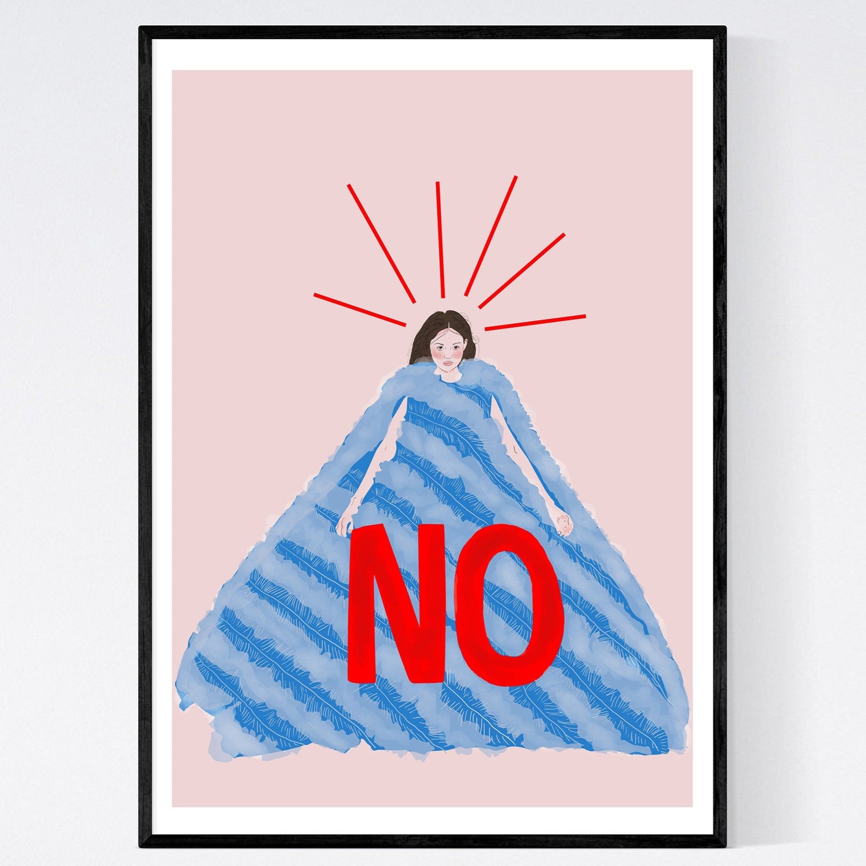 illustration print of a woman in a large blue ballgown with the word no emblazoned on the front of it. the background is a pale pink. the print is framed in a black minimal frame on a white wall.