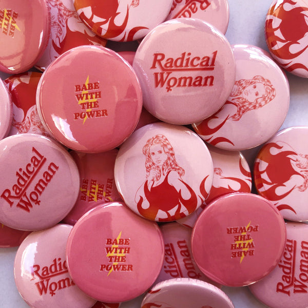 Radical Woman Button Badge